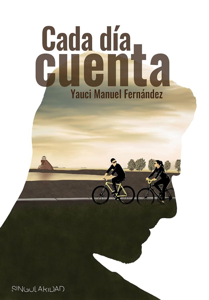 Cada día cuenta: Una novela que emociona Cada día cuenta