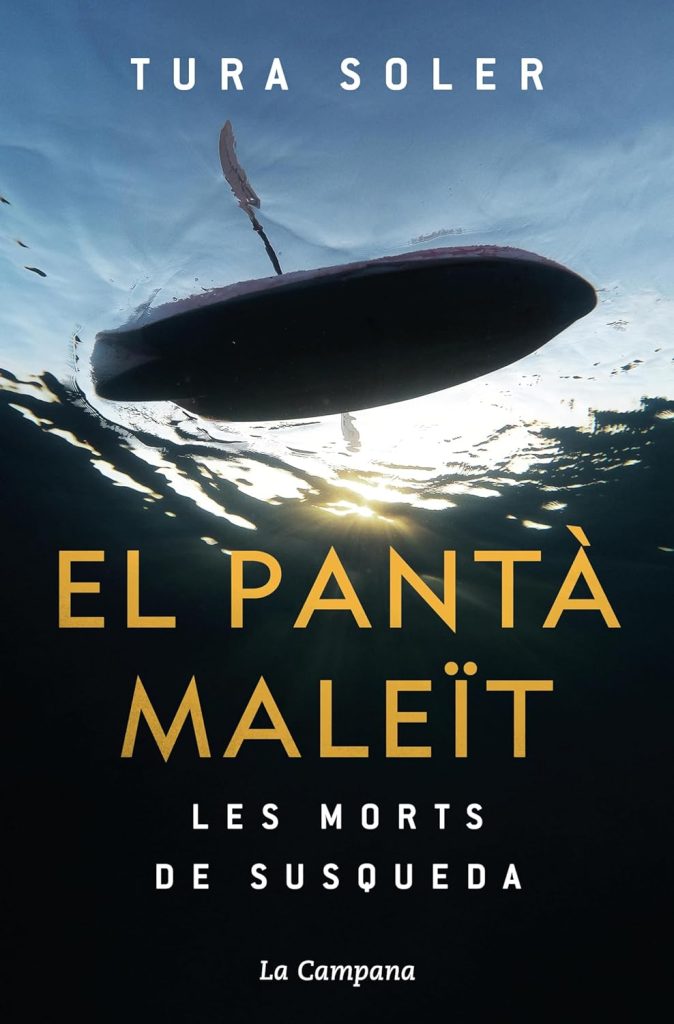 El pantà maleït: Les morts de Susqueda El pantà maleït