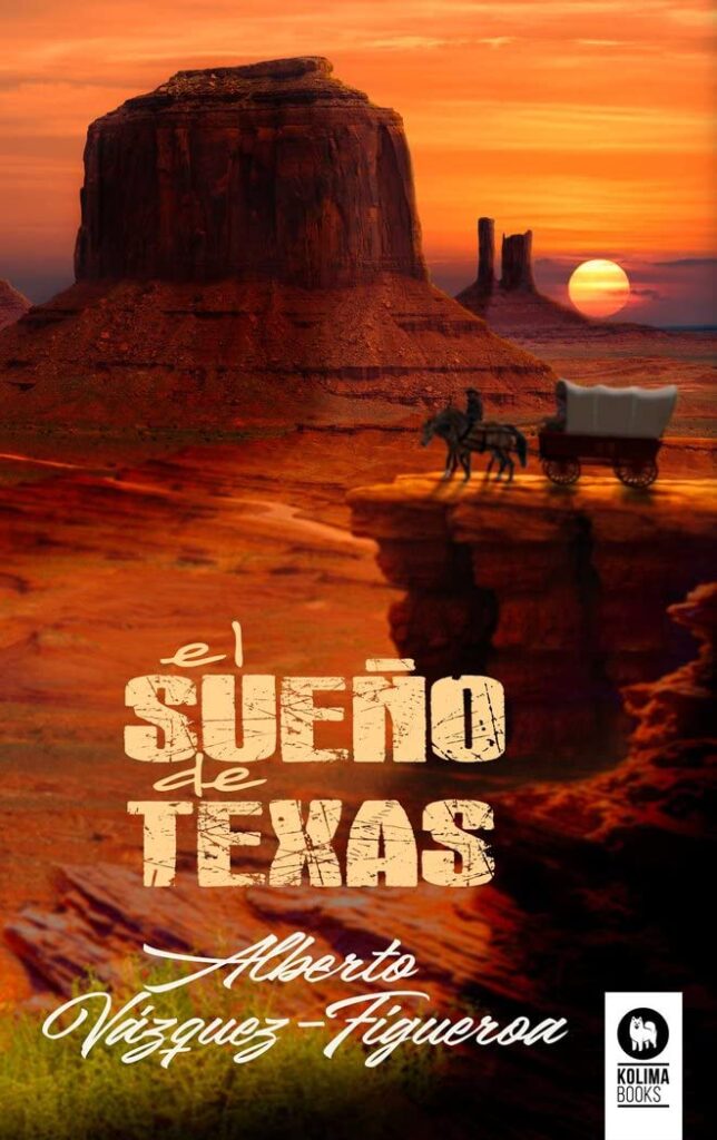 El sueño de Texas El sueño de Texas