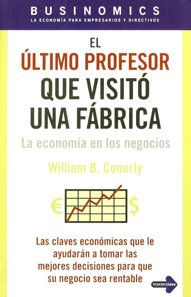 el Último profesor que visitó una fábrica El último profesor que visitó una fábrica