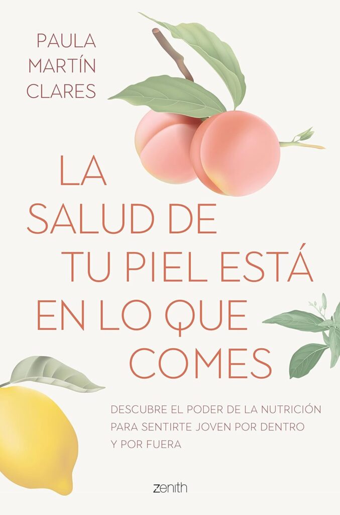 La salud de tu piel está en lo que comes La salud de tu piel está en lo que comes