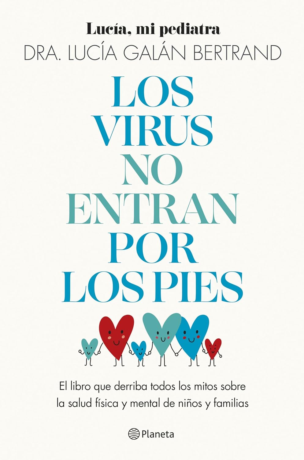 Los virus no entran por los pies