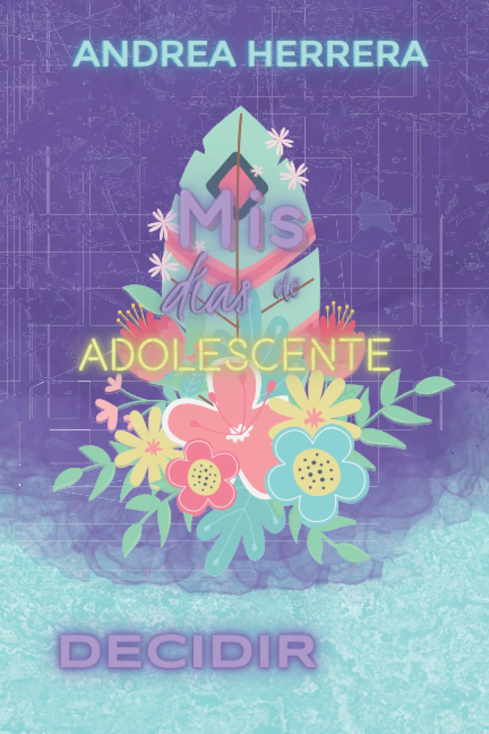 Mis días de adolescente: Decidir