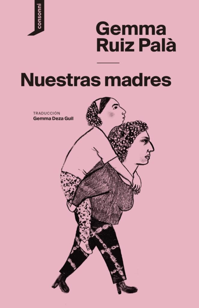 Nuestras madres Nuestras madres