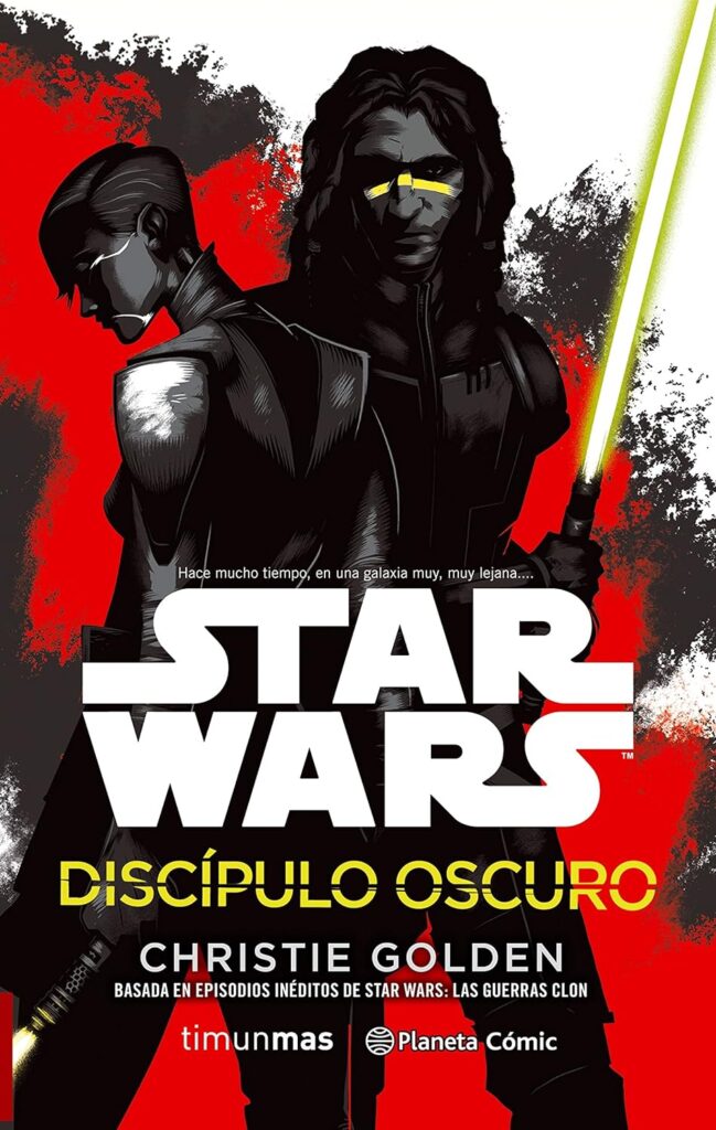 Star Wars Discípulo oscuro Star Wars Discípulo oscuro