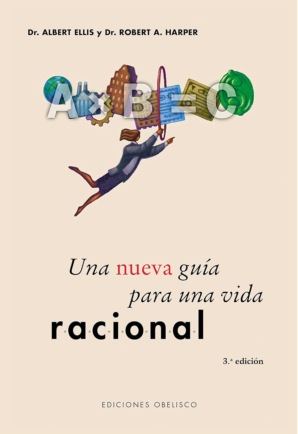 Una nueva guía para una vida racional