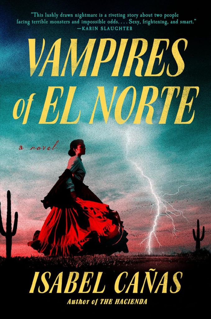 Vampires of El Norte Vampires of El Norte