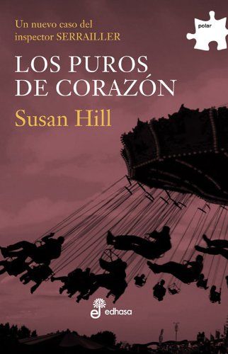 Los puros de corazón Susan Hill