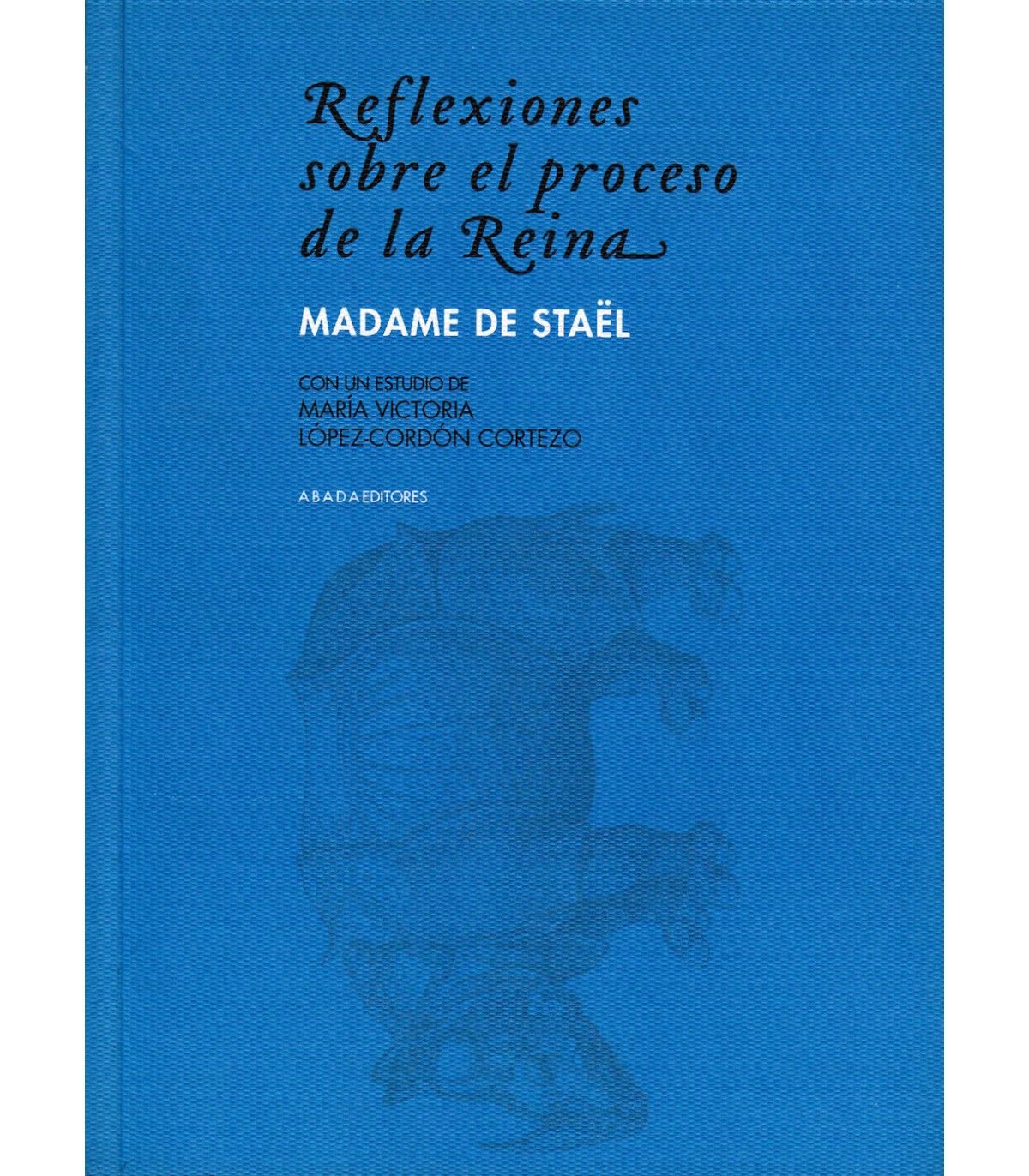 Reflexiones sobre el proceso de la Reina