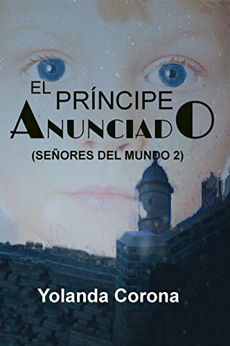 El Príncipe Anunciado