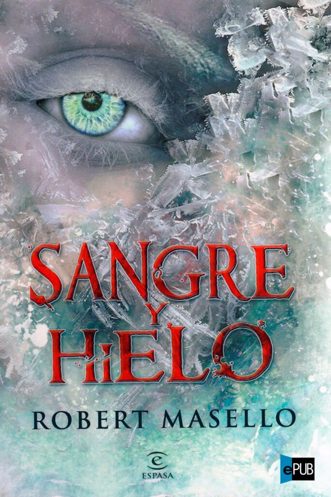 Sangre y hielo Sangre y hielo