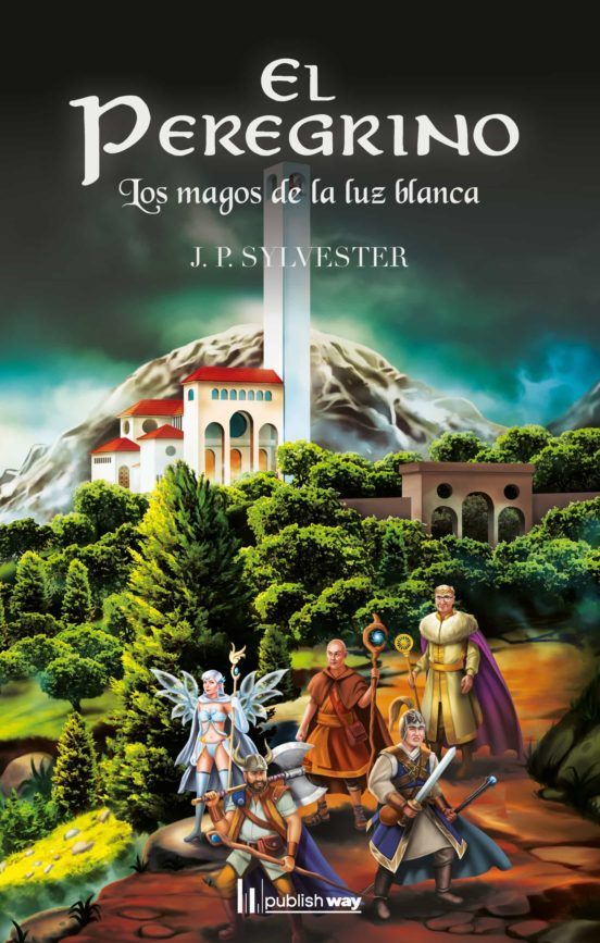 El Peregrino. Los magos de la luz blanca