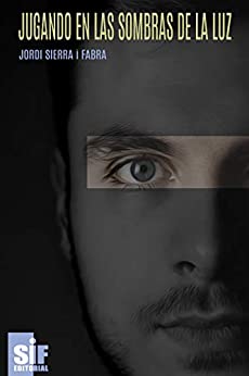 Jugando en las sombras de la luz Jugando en las sombras de la luz