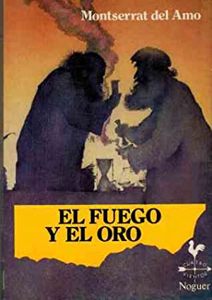El fuego y el oro
