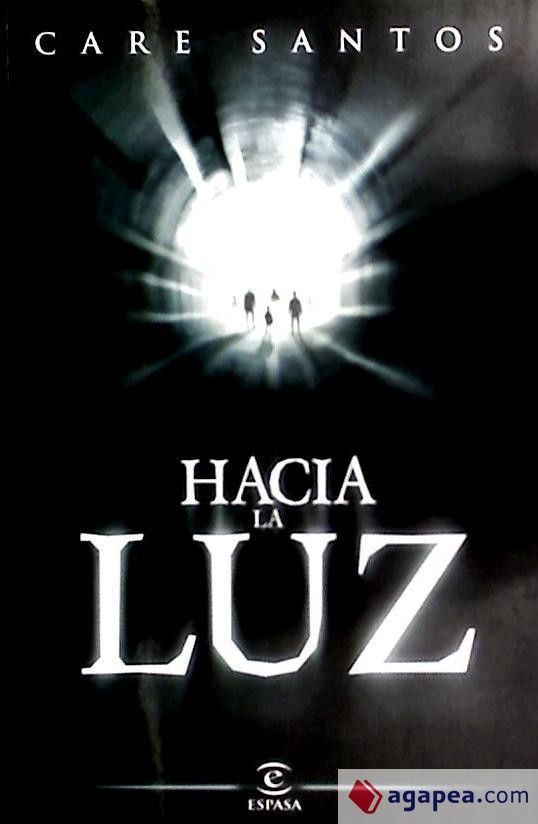 Hacia la luz