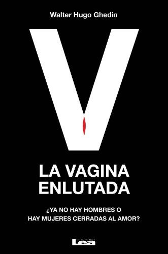 La vagina enlutada La vagina enlutada