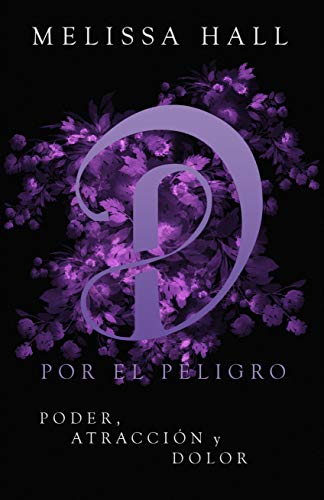 Deseada por el peligro