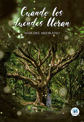 Cuando los duendes lloran