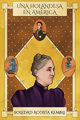 Una holandesa en América