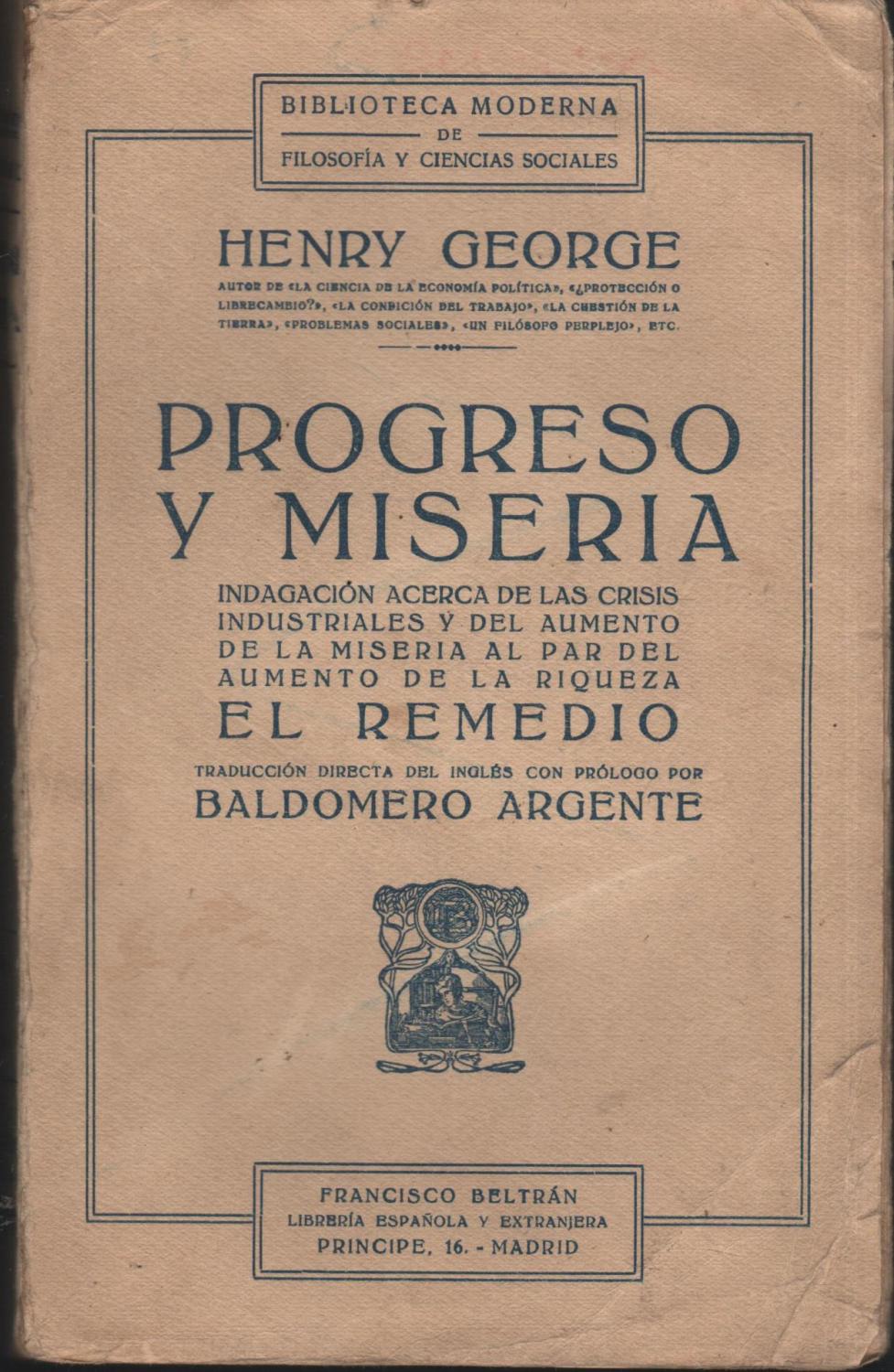 Progreso y miseria