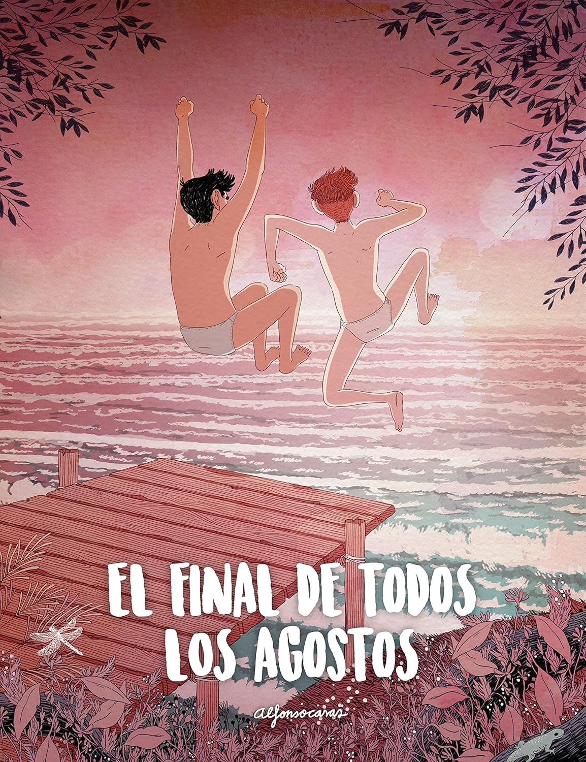 El final de todos los agostos