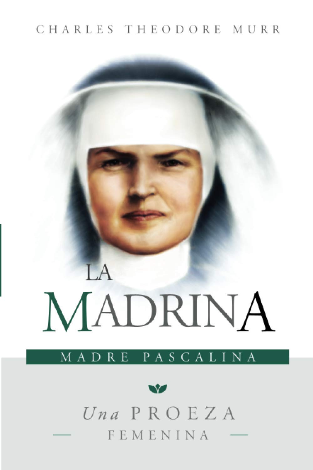 La Madrina, Madre Pascalina